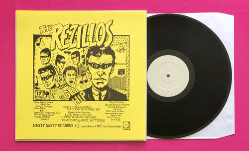 Rezillos - Get Hip LP Live Scotland October '77 On Nasty Nasty Records