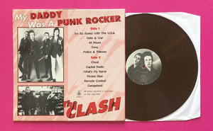 Clash - My Daddy Was A Punk Rock LP Brown Vinyl Live Leicester 1977