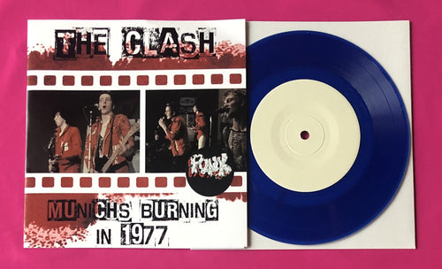 Clash - Munich's Burning In 1977 Live 4 Track EP Pressed On Blue Vinyl