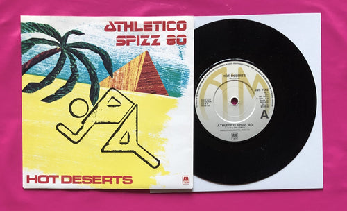 Athletico Spizz 80 - Hot Deserts / Legal Proceedings 7