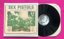 Load image into Gallery viewer, Sex Pistols - Live At The 100 Club 1976 / Burton On Trent Recorded Live LP