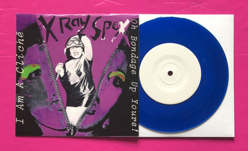 X Ray Spex - Oh Bondage Up Yours! 7