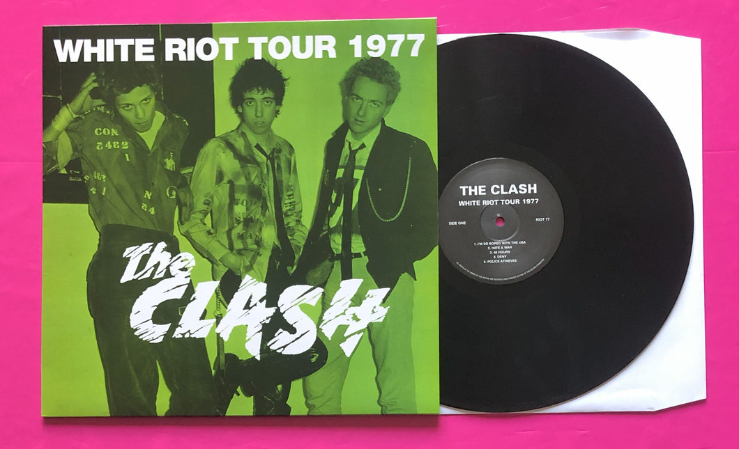Clash - White Riot Tour 1977 LP Recorded Live In Leicester May 1977