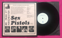 Load image into Gallery viewer, Sex Pistols - We Mean It Manchester LP Electric Circus &#39;76 TKRWM Records