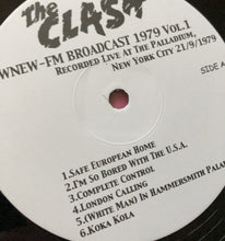 Load image into Gallery viewer, Clash - Live Palladium NYC 1979 Vol.1 LP WNEW Live Broadcast Limited