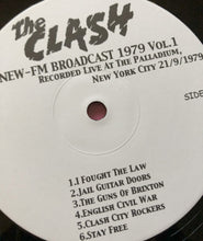 Load image into Gallery viewer, Clash - Live Palladium NYC 1979 Vol.1 LP WNEW Live Broadcast Limited