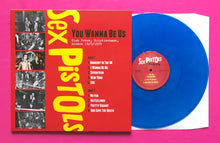 Load image into Gallery viewer, Sex Pistols - You Wanna Be Us LP Live Kristinehamn 1977 Blue Vinyl