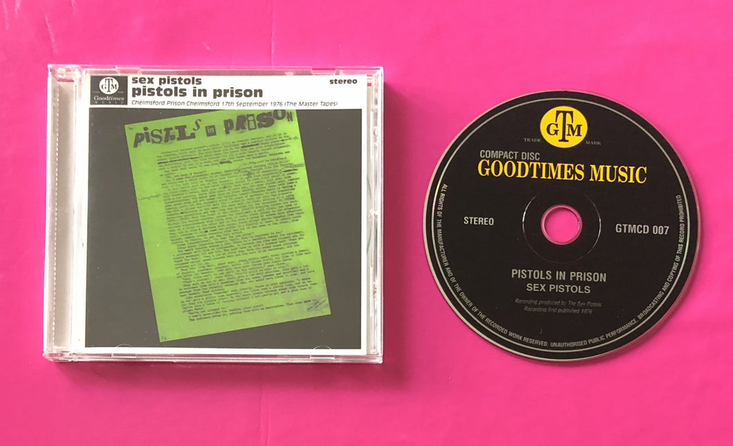 Sex Pistols - Pistols In Prison CD Live At Chelmsford Prison Sept 1976