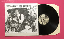 Load image into Gallery viewer, Sex Pistols - Welcome To The Rodeo LP Recorded Live Dallas Texas in '78