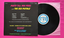 Load image into Gallery viewer, Sex Pistols - Party Till You Puke LP Demos And Outtakes Recorded 76/77