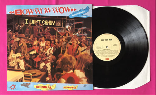 Bow Wow Wow - I Want Candy LP 16 Tracks EMI Records UK 1981