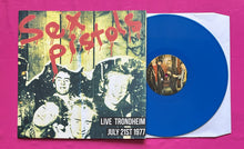 Load image into Gallery viewer, Sex Pistols - Live In Trondheim 1977 LP Blue Vinyl Fold Out Poster Sleeve