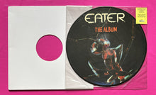 Load image into Gallery viewer, Eater - The Album LP + B-Sides Picture Disc Get Back Records Italy 2005