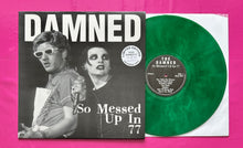 Load image into Gallery viewer, Damned - So Messed Up In '77 LP Live Sundown Disco In 1977 Green Vinyl