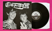 Load image into Gallery viewer, Sham Pistols - Natural Born Killers LP Studio/Live Punk Classics Records