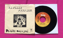 Load image into Gallery viewer, Plastic Bertrand - Ca Plane Pour Moi 7&quot; Single Swedish Press CBS 1977