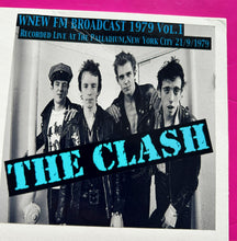 Load image into Gallery viewer, Clash - Live Palladium NYC 1979 Vols.1 &amp; 2 LP's WNEW Live Broadcast Limited