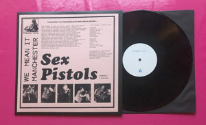 Sex Pistols - We Mean It Manchester LP Electric Circus '76 TKRWM Records