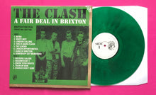 Load image into Gallery viewer, Clash - A Fair Deal In Brixton LP Recorded Live London 1982 On Green Vinyl