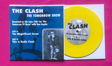Load image into Gallery viewer, Clash - Tomorrow Show 7&quot; Single Live US TV 1981 Pressed On Yellow Vinyl