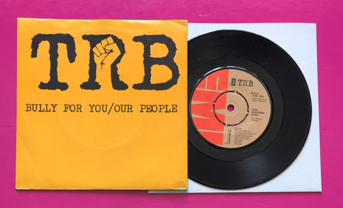 Tom Robinson Band / TRB - Bully For You 7