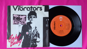 The Vibrators - Baby Baby 7" Single  Dutch Pressing From 1978