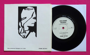 Frank Details - False Pretences 7" Single on Buzz Bomb Records From 1980
