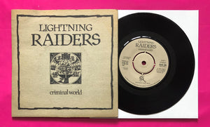 Lightning Raiders - Criminal World 7" Single on Revenge Records From 1981