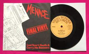 Menace - Last Year's Youth / Carry No Banners Small Wonder Records 1979