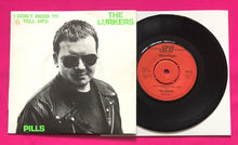 Load image into Gallery viewer, The Lurkers - I Don&#39;t Need To Tell Her 7&quot; Esso Cover on Beggars Banquet 1978