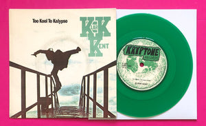 Klark Kent - Too Kool To Kalypso Green Vinyl 7" Single on Kryptone Records 1978