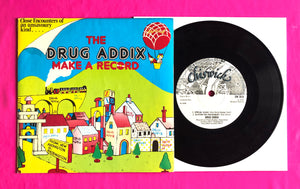 Drug Addix - Make a Record 4 Track 7" E.P. on Chiswick Records 1978