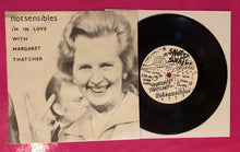 Load image into Gallery viewer, Notsensibles - I&#39;m in Love With Margaret Thatcher 2nd Press on Snotty Snail 1979