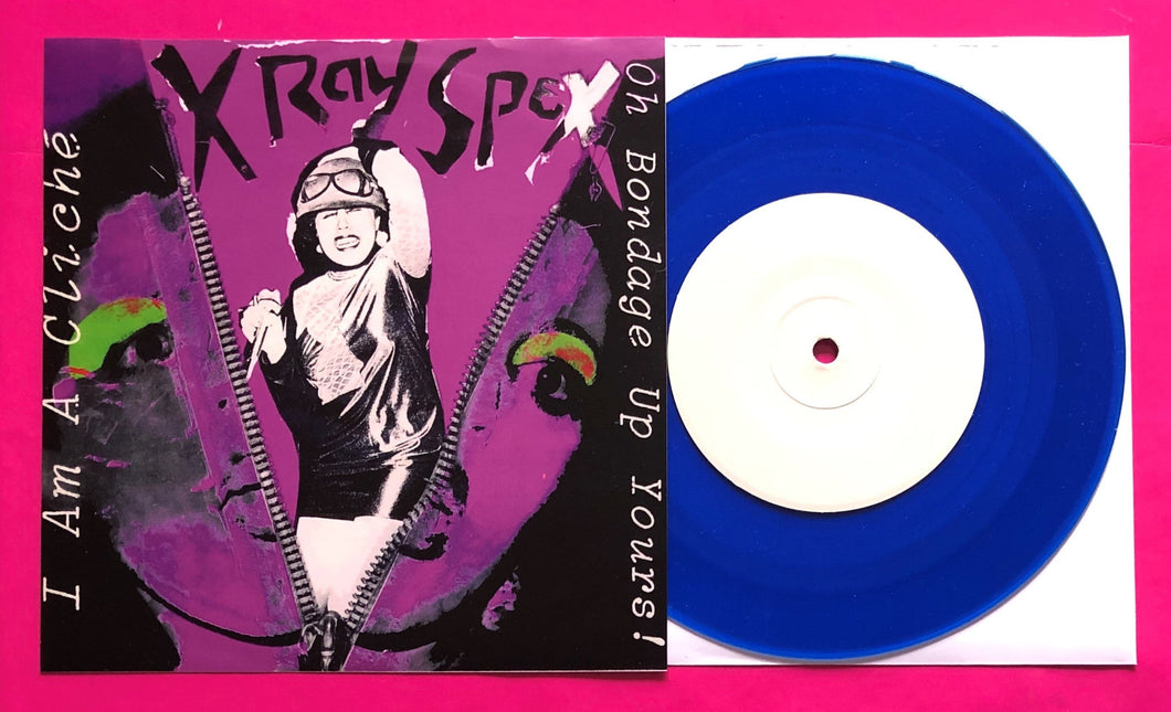 X Ray Spex - Oh Bondage Up Yours! Blue Vinyl German Sleeve Repro 100 Only