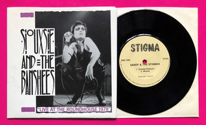 Siouxsie and the Banshees - Live at the Roundhouse 1978 Unofficial 7" Stigma