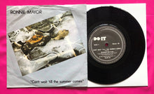 Load image into Gallery viewer, Ronnie Mayor - Can&#39;t Wait &#39;till the Summer Comes 7&quot; Do It Records From 1981