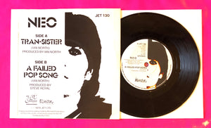 Neo - Tran-Sister / A failed Pop Song 7" Single on Jet Records From 1978